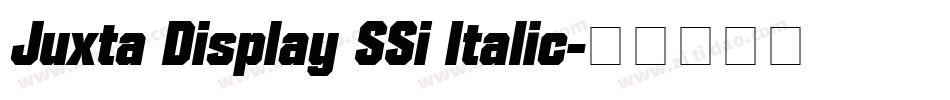 Juxta Display SSi Italic字体转换